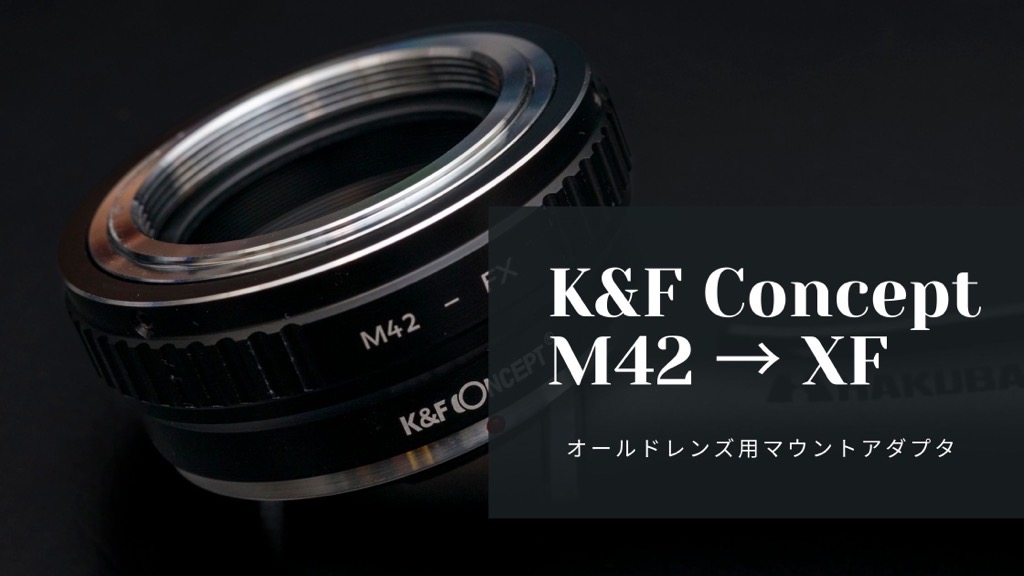 K F Concept M42 → XF